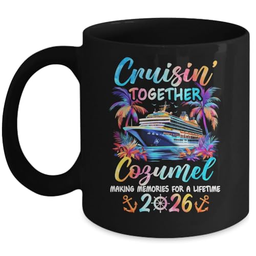 TeesPure Cozumel Cruise 2026 Family Cruisin' Vacation Together Mug Coffee Mug 11oz Black