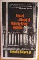 Toward a Theory of Minority Group Relations 0399502343 Book Cover