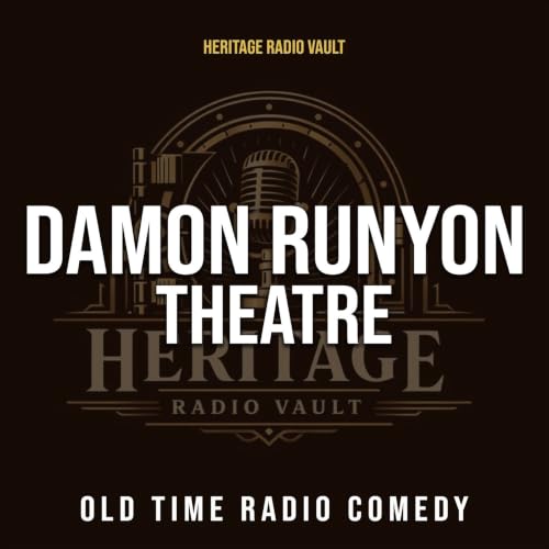 The Damon Runyon Theatre &ndash; Old Time Radio Comedy Drama (OTR) Titelbild