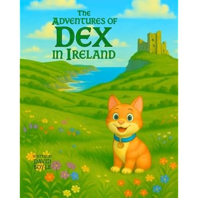 The Adventures of Dex In Ireland: 2