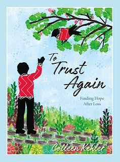 Paperback To Trust Again: Finding Hope After Loss Book
