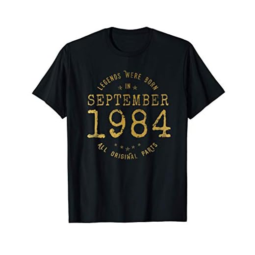 37 años Cumpleaños Las Leyendas nacen en Septiembre de 1984 Camiseta