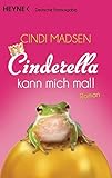 Cover zum Buch Cinderella kann mich mal!