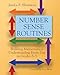 Number Sense Routines: Building Mathematical Understanding Every Day in Grades 3-5
