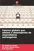 Fatores globais que afetam o desempenho de empreiteiros estrangeiros (Portuguese Edition) 6208871999 Book Cover