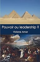 Pouvoir ou leadership ?: De Pharaon � Mo�se 1505410843 Book Cover