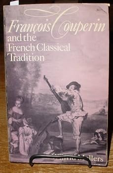Paperback Franc¸ois Couperin and the French classical tradition Book