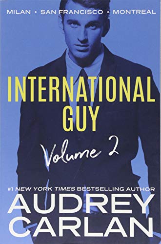 International Guy: Milan, San Francisco, Montreal (International Guy Volumes, 2)