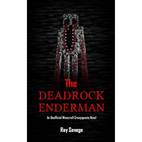 The Deadrock Enderman - Ray Savage episode artwork