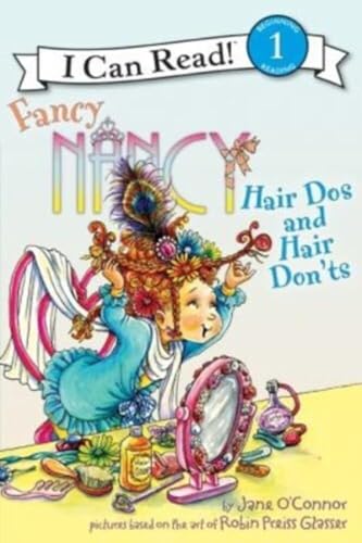 Fancy Nancy: Hair Dos and Hair Don'ts (I Can Re... 0062001809 Book Cover