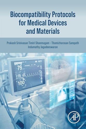 Biocompatibility Protocols for Medical Devices and Materials