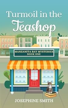 Paperback Turmoil in the Teashop: Manzanita Bay Mysteries Book 1 Book