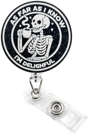 Funny Coffee Skeleton Nurse Badge Reel, Cute Fun Retractable Alligator Clip, Funny Cartoon As Far As I Know I'm Delightful ID Badge Holder for Uniform Lanyard, Nursing Student Doctor Office Staff image 5