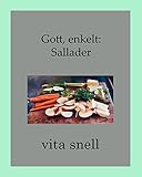 Gott, enkelt: Sallader (Swedish Edition)