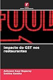  Impacto do GST nos restaurantes