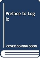 Preface to Logic 0452000327 Book Cover