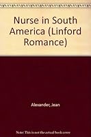 Nurse in South America 0708971393 Book Cover