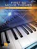 First 50 Movie Themes You Should Play on Piano: Easy Piano