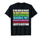 In This House We Believe The News Is Propaganda T-Shirt