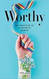 Worthy