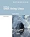 Guide to UNIX Using Linux (Networking (Course Technology))