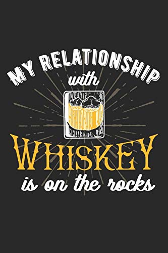 Whiskey Tasting Buch: Dein persönliches Verkostungsbuch zum selber ausfüllen ♦ für über 100 Whisky Sorten ♦ Handliches 6x9 Format ♦ Motiv: Whiskey Relationship (German Edition)