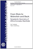 From Stein to Weinstein and Back: Symplectic Geometry of Affine Complex Manifolds (Colloquium Publications)