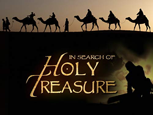 In Search of Holy Treasure
