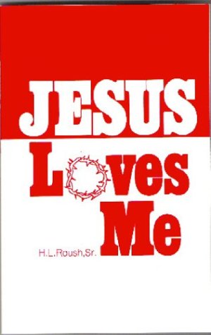Jesus Loves Me 0892930497 Book Cover