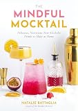 The Mindful Mocktail: Delicious, Nutritious...