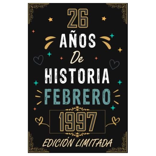 CUADERNO, 26 AÑOS DE HISTORIA FEBRERO 1997 EDICIÓN LIMITADA: Regalo de 26 cumpleaños para mujeres y hombres, ideas de 26 cumpleaños... un ... regalo de 26 cumpleaños para él/ella.