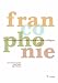Produktbild La Francophonie: Une Introdcution Critique