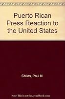 Puerto Rican Press Reaction to the United States 040506215X Book Cover