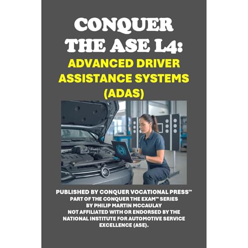 Conquer the ASE L4: Advanced Driver Assistance Systems (ADAS) by Philip Martin McCaulay episode artwork