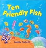 Ten Friendly Fish
