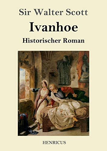 Preisvergleich Produktbild Ivanhoe: Historischer Roman