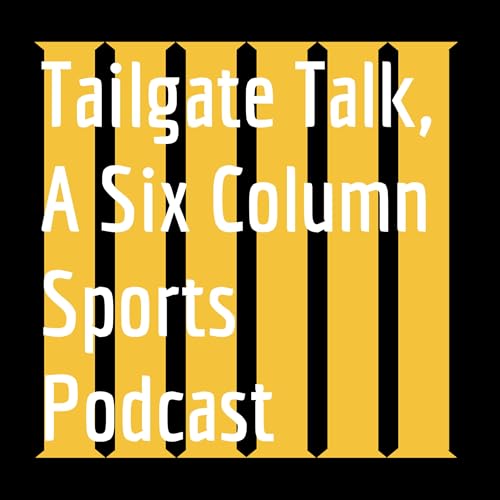 Tailgate Talk, A Six Column Sports Podcast cover art