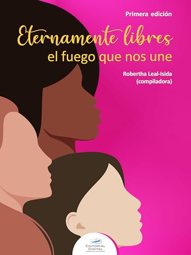 Imagen de Eternamente libres el fuego que nos une