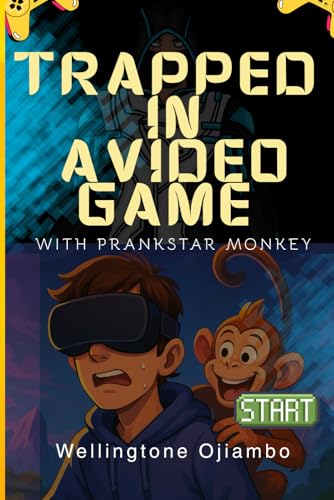 TRAPPED IN A VIDEO GAME