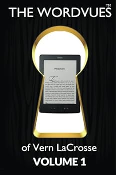 Paperback The WORDVUES of Vern LaCrosse: Volume One Book