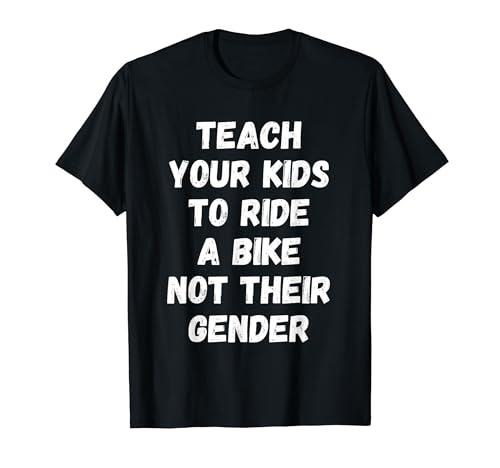 Teach Your Kids to Ride Bike Not Gender Father Bicycle Dad T�V���c