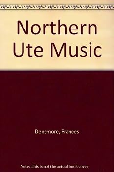 Paperback Northern Ute Music Book