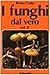 I Funghi Dal Vero (Vol. 3) - 3