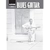 Complete Acoustic Blues Guitar Method Complete Edition: Book & Online Audio (Complete Method) Paperback MP3 Audio, November 1, 2010