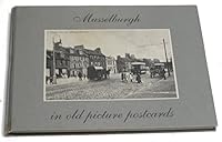 Musselburgh in Old Picture Postcards: v. 1 902884595X Book Cover