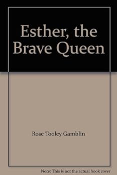 Paperback Esther, the Brave Queen Book