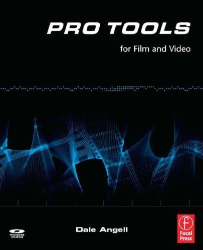 Pro Tools for Film and Video ouvrage de référence post-production