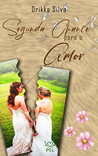 Segunda Chance Para o Amor