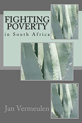 Fighting Poverty in South Africa: A practical guide