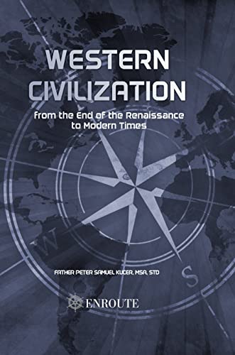 Western Civilization from the End of the Renaissance to Modern Times (English Edition)